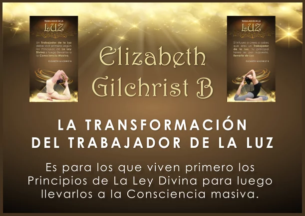 Imagen; La transformación de los trabajadores de la luz; Elizabeth Gilchrist B