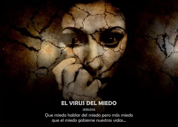 Imagen; El virus del miedo; Jebuna